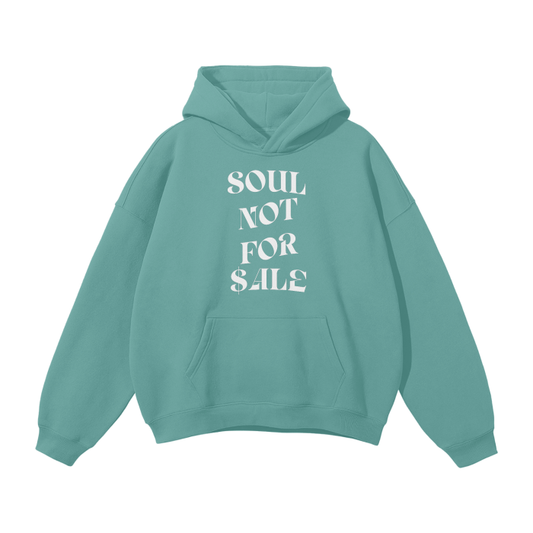 Soul Not For Sale Hoodie